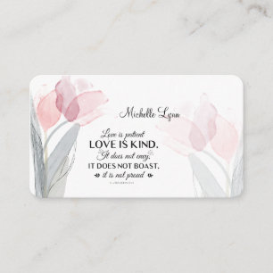 Carte De Visite 1 Corinthiens 13:4 L'amour est Patient Pink Tulips