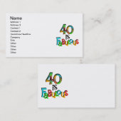 Carte De Visite 40 est Fabuleux T-shirts et cadeaux d'anniversaire (Devant / Derrière)
