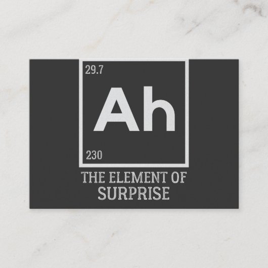 Carte De Visite Ah the Element of surprises (Devant)