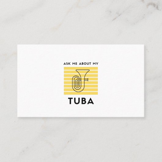 Carte De Visite Ask me about my tuba (Devant)