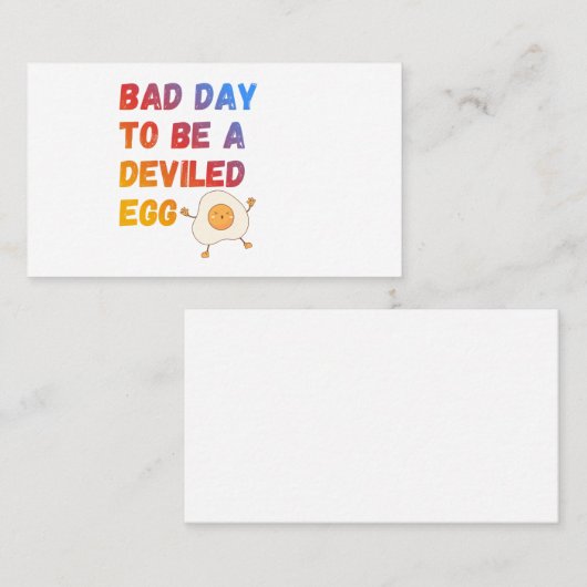 Carte De Visite Bad Day to Be a Deviled Egg (Devant / Derrière)