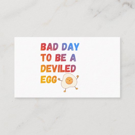 Carte De Visite Bad Day to Be a Deviled Egg (Devant)