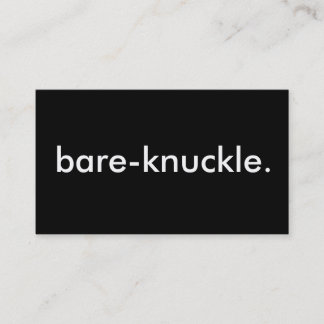 Carte De Visite bare-knuckle.