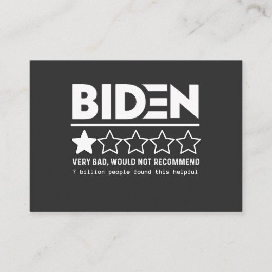 Carte De Visite Biden Very Bad Would Not Recommend T-Shirt (Devant)