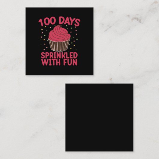 Carte De Visite Carré 100 Jours Parsemés De Fun Cupcake Écolière  (Devant / Derrière)