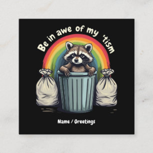 Carte De Visite Carré Autisme Funny Raccoon Être À L'Awe De Mon 'Mème Ti
