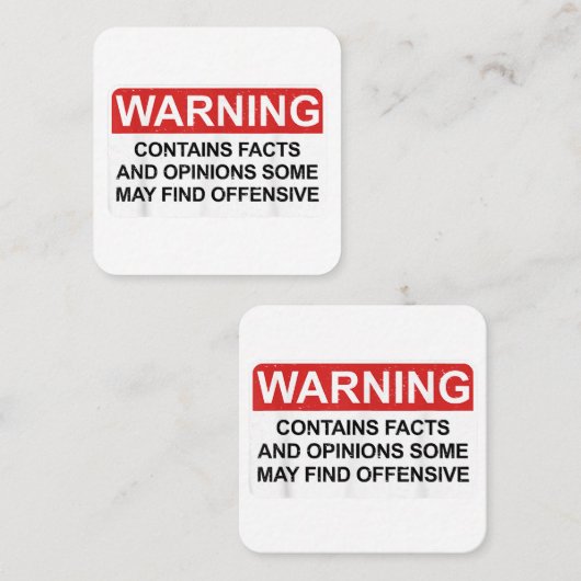 Carte De Visite Carré Avertissement Contient Des Faits Et Des Opinions Q (Devant / Derrière)