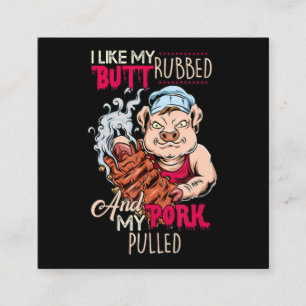 Carte De Visite Carré BBQ BBQ Grillmaster Like Butt Rubbed & Pork Pulbbe