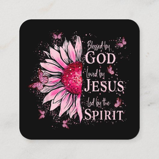 Carte De Visite Carré Béni Par Dieu - Aimé Par Jésus Tournesol Rose (Dos)