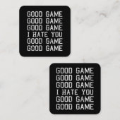 Carte De Visite Carré Bon Jeu Bon Jeu Je Vous Déteste Drôle (Devant / Derrière)