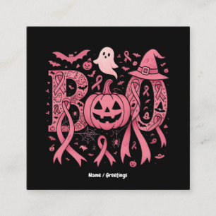 Carte De Visite Carré Boo Halloween Conscience du cancer du sein Ruban r