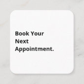 Carte De Visite Carré Book Your Next Appointment QR Code  (Devant)