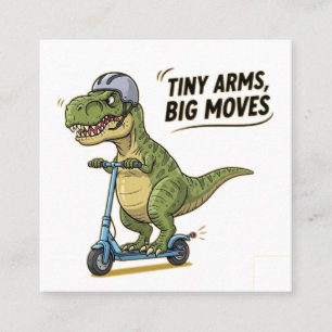Carte De Visite Carré Bras minuscules. Grande énergie. Dino on Wheels !