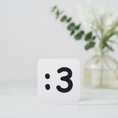 Carte De Visite Carré Cat Face Emoticon :3 (Debout devant)