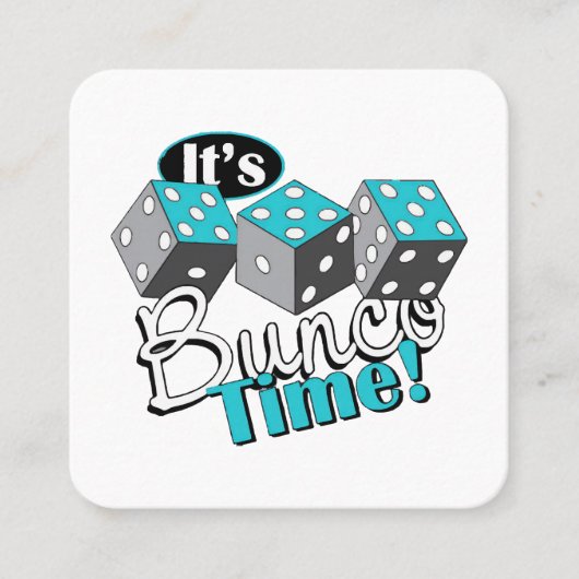 Carte De Visite Carré C'est Bunco Time ! (Devant)