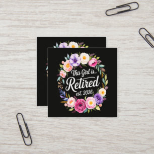 Carte De Visite Carré Cette fille est retraitée 2026 Floral Retiret