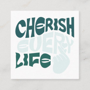 Carte De Visite Carré Cherish Life - Love & Kindness Art