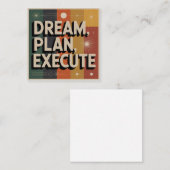 Carte De Visite Carré Dream, Plan, Execute (Devant / Derrière)