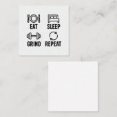 Carte De Visite Carré Eat. Sleep. Grind. Repeat (Devant / Derrière)