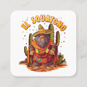 Carte De Visite Carré El Squatcho Bigfoot avec Maraca, Sombrero et Ponc