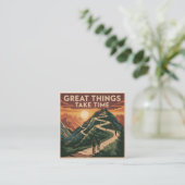 Carte De Visite Carré Great Things Take Time (Debout devant)