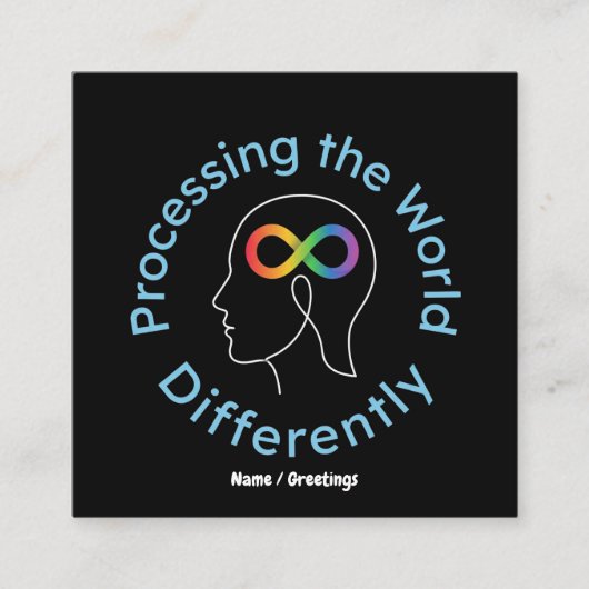 Carte De Visite Carré Infinity Art traite le monde différemment (Devant)