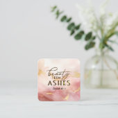Carte De Visite Carré Isaïe 61 3 Beauté de Ashes Bible Verse Rose (Debout devant)