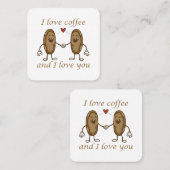 Carte De Visite Carré J'aime le café et je t'aime (Devant / Derrière)