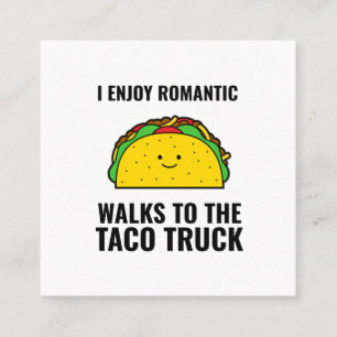 Carte De Visite Carré J'aime les promenades romantiques à taco camion dr