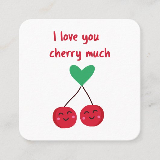 Carte De Visite Carré Je t'aime Cherry Beaucoup Valentine (Devant)