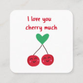 Carte De Visite Carré Je t'aime Cherry Beaucoup Valentine (Dos)
