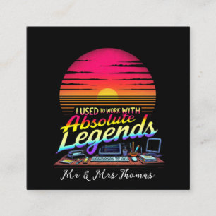 Carte De Visite Carré Je travaillais avec des légendes absolues