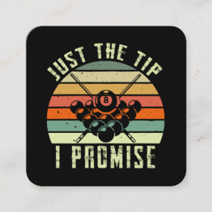 Carte De Visite Carré Just The Tip I Promise Billard