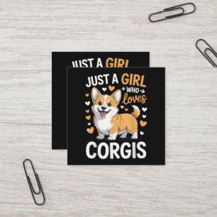 Carte De Visite Carré Juste Une Fille Qui Aime Les Corgis