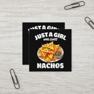 Carte De Visite Carré Juste une fille qui aime les nachos drôle amateur