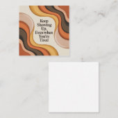 Carte De Visite Carré Keep Showing Up, Even When You're Tired (Devant / Derrière)