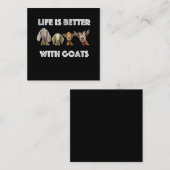Carte De Visite Carré La Vie Est Meilleure Avec Les Chèvres, Les Chèvres (Devant / Derrière)