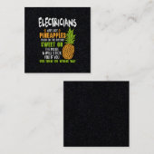 Carte De Visite Carré Les Électriciens Sont Comme Des Ananas. (Devant / Derrière)