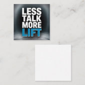 Carte De Visite Carré Less Talk, More Lift (Devant / Derrière)