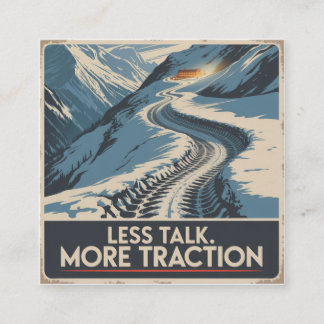 Carte De Visite Carré Less Talk. More Traction