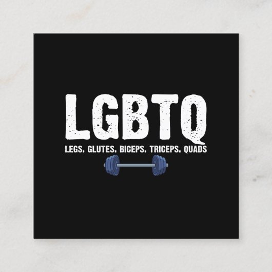 Carte De Visite Carré LGBTQ Legs Glutes Biceps Triceps Quads Gym Lover (Devant)
