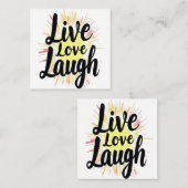 Carte De Visite Carré Live Love Laugh Motivational Burst (Devant / Derrière)