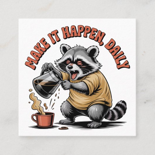 Carte De Visite Carré Make It Happen, Daily (Devant)