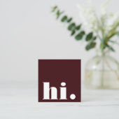 Carte De Visite Carré Minimalist Bold Typography Burgundy Modern Hi (Debout devant)