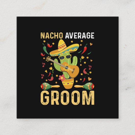 Carte De Visite Carré Nacho Groom Moyen Mari Mexicain Cinco De Mayo (Devant)