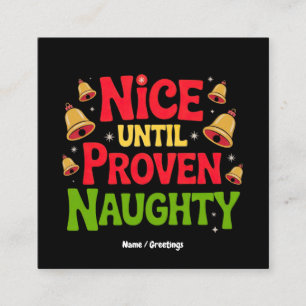 Carte De Visite Carré Nice Jusqu'À Proven Drôle Design de Noël Cheeky