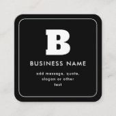 Carte De Visite Carré Nom commercial modifiable et Slogan | Noir & Blanc (Devant)