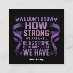 Carte De Visite Carré Nous ne savons pas à quel point nous sommes forts 