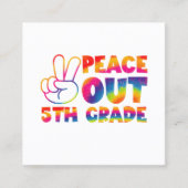Carte De Visite Carré Peace Out Teinture de 5e année Teinture de Dernier (Devant)
