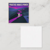 Carte De Visite Carré Practice Makes Power (Devant / Derrière)